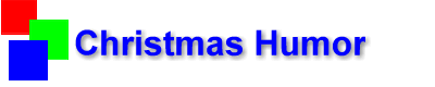 Christmas Humor