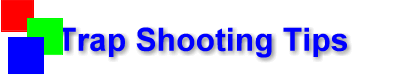 Trap Shooting Tips